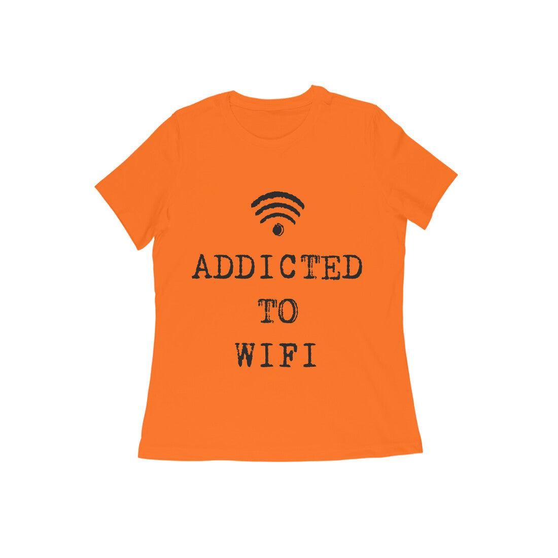 Addicted To Wifi Women's T-Shirt - GAAIA