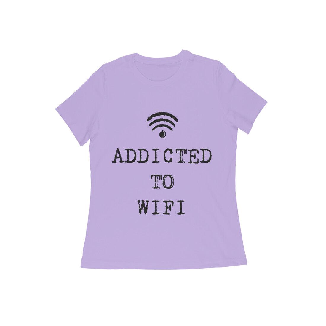 Addicted To Wifi Women's T-Shirt - GAAIA