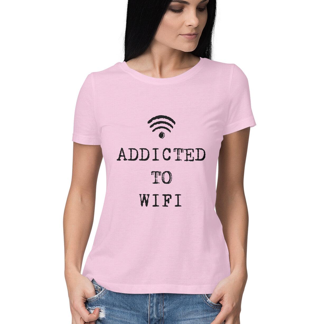 Addicted To Wifi Women's T-Shirt - GAAIA