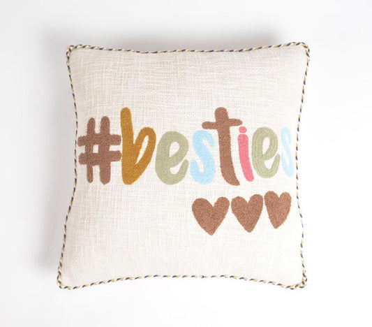 Embroidered '#Besties' Cotton Cushion Cover - GAAIA