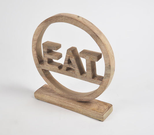 Hand Carved EAT Wooden Table Decorative - GAAIA